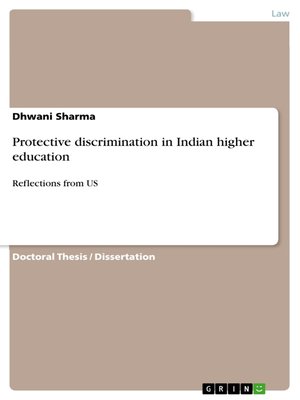 cover image of Protective discrimination in Indian higher education